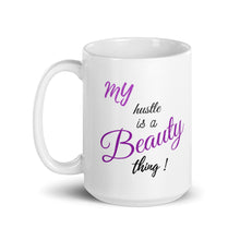 Load image into Gallery viewer, My Hustle mug
