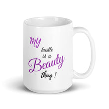 Load image into Gallery viewer, My Hustle mug
